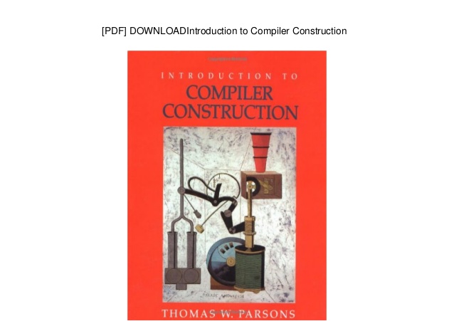 Introduction To Compiler Construction Pdf